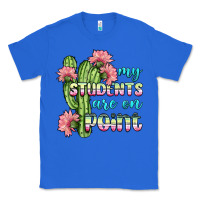 True Royal my students are on point Classic Tee - BundleAndBundleShop