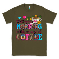 Army Green start your morning with a cup of coffee Classic Tee - Zillion Design Studio