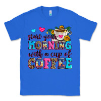 True Royal start your morning with a cup of coffee Classic Tee - Zillion Design Studio