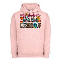 Pigment Salmon my students are the reason Urban Hoodie - NancyCooperArtShop