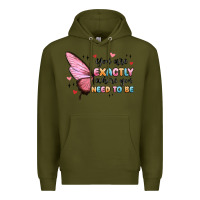 Army Green you sre exactly where you need to be Premium Hoodie - MaliasSmallBusiness