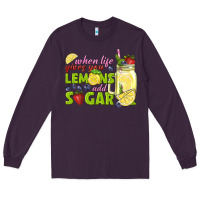 Plum when life gives you lemons add sugar tbw Long Sleeve Tee - texasbilliewilder