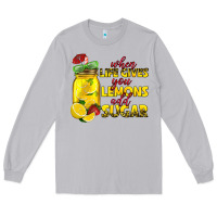 Moon Dust when life gives you lemons add sugar Long Sleeve Tee - texasbilliewilder