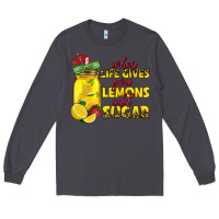 Smoke when life gives you lemons add sugar Long Sleeve Tee - texasbilliewilder