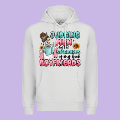 Judging Men By The Standards Of My Book Boyfriends Premium Hoodie Designed By Maliassmallbusiness