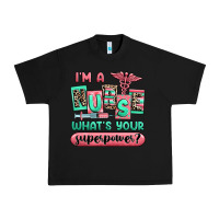 Black im a nurse whats your superpower Urban Heavy Tee - RanaPortraitStore