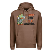 Chestnut i love you u r beautiful frog Premium Hoodie - MaliasSmallBusiness