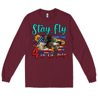 Burgundy stay fly for the 4 th of july Long Sleeve Tee - Zillion Design Studio