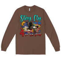 Chestnut stay fly for the 4 th of july Long Sleeve Tee - Zillion Design Studio