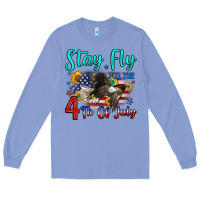 Colony Blue stay fly for the 4 th of july Long Sleeve Tee - Zillion Design Studio