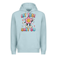 Blue Mist let that shit go Premium Hoodie - MaliasSmallBusiness