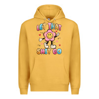 Mustard let that shit go Premium Hoodie - MaliasSmallBusiness