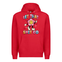 Red let that shit go Premium Hoodie - MaliasSmallBusiness