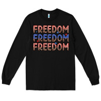 Black freedom freedom freedom Long Sleeve Tee - Zillion Design Studio