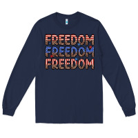 Navy freedom freedom freedom Long Sleeve Tee - Zillion Design Studio