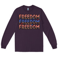 Plum freedom freedom freedom Long Sleeve Tee - Zillion Design Studio