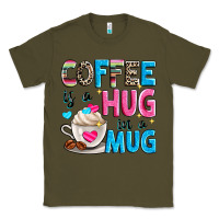 Army Green coffee is a hug in a Classic Tee - Zillion Design Studio