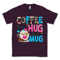 Plum coffee is a hug in a Classic Tee - Zillion Design Studio