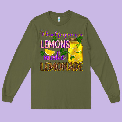 When Life Gives You Lemons Make Lemonade Long Sleeve Tee Designed By Texasbilliewilder