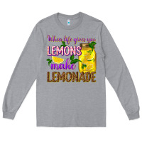 Heather Grey when life gives you lemons make lemonade Long Sleeve Tee - texasbilliewilder