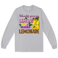 Moon Dust when life gives you lemons make lemonade Long Sleeve Tee - texasbilliewilder