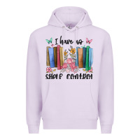 Lilac i have no shelf control Premium Hoodie - MaliasSmallBusiness