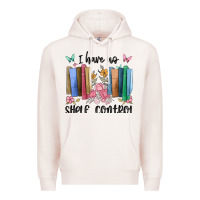 Pale Pink i have no shelf control Premium Hoodie - MaliasSmallBusiness