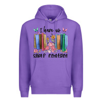 Purple i have no shelf control Premium Hoodie - MaliasSmallBusiness