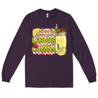 Plum when life gives you lemons make lemonade Long Sleeve Tee - texasbilliewilder