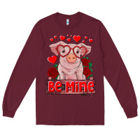 Burgundy be mine valentine's day baby pig Long Sleeve Tee - RanaPortraitStore