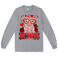 Heather Grey be mine valentine's day baby pig Long Sleeve Tee - RanaPortraitStore