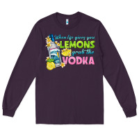 Plum when life gives you lemons Long Sleeve Tee - texasbilliewilder