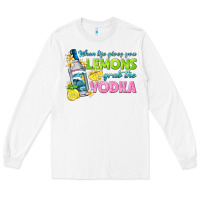 White when life gives you lemons Long Sleeve Tee - texasbilliewilder