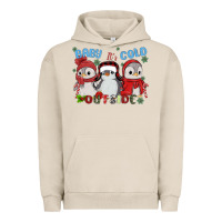 Pigment French Oak baby ıt's cold outside Urban Hoodie - MaliasSmallBusiness