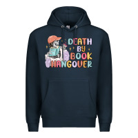 Navy death by book hangover Premium Hoodie - MaliasSmallBusiness