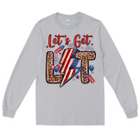 Let S Get Lit Long Sleeve Tee | Teevron