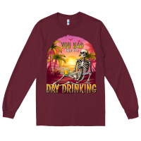 Burgundy you had me at day drinking Long Sleeve Tee - texasbilliewilder