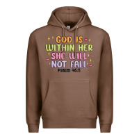 Chestnut god is within her she will not fall Premium Hoodie - MaliasSmallBusiness