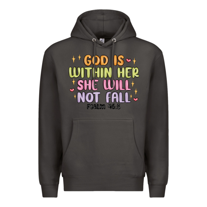 God Is Within Her She Will Not Fall Premium Hoodie by MaliasSmallBusiness | Teevron