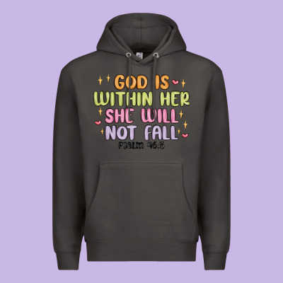 God Is Within Her She Will Not Fall Premium Hoodie Designed By Maliassmallbusiness
