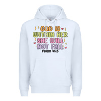 White god is within her she will not fall Premium Hoodie - MaliasSmallBusiness