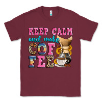 Burgundy keep calm and make coffee Classic Tee - Zillion Design Studio