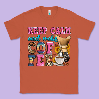 Keep Calm And Make Coffee Classic Tee Designed By Zillion Design Studio