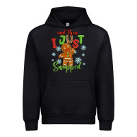 And Then I Just Snnaped Urban Hoodie | Teevron