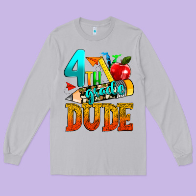 4th Grade Dude Long Sleeve Tee Designed By Texasbilliewilder
