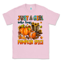 Bubblegum Pink just a girl who loves pumpkin spice Classic Tee - Zillion Design Studio