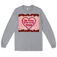 Heather Grey my valentine has four paws Long Sleeve Tee - RanaPortraitStore
