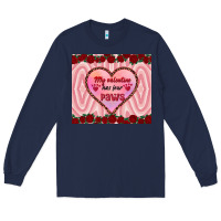 Navy my valentine has four paws Long Sleeve Tee - RanaPortraitStore