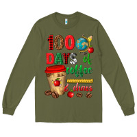 Army Green 100 days of coffee and chaos Long Sleeve Tee - texasbilliewilder