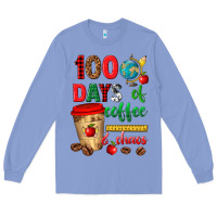 Colony Blue 100 days of coffee and chaos Long Sleeve Tee - texasbilliewilder